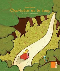 AUX 4 VENTS : CE1 - Charlotte et le loup