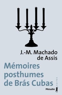 Mémoires posthumes de Brás Cubas