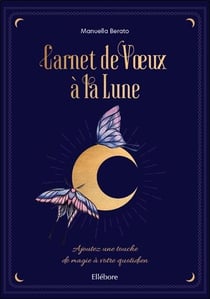 Carnet de voeux à la lune - ajoutez une touche de magie à votre quotidien