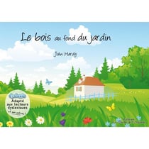Le bois au fond du jardin