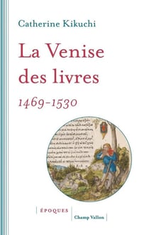 La venise des livres 1469-1530