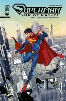 Superman : son of Kal-El - infinite Tome 1 : la vérité, la justice, et le monde meilleur