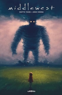 Middlewest : Intégrale Tomes 1 à 3