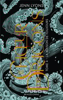 Le choeur des dragons Tome 4 : La maison de toujours