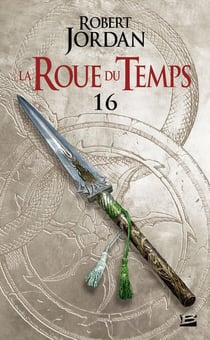 La roue du temps Tome 16 : le chemin des dagues partie 2