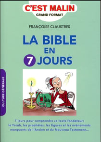 C'est malin grand format : la Bible en 7 jours