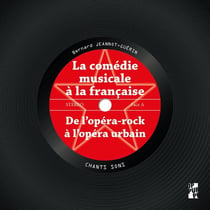 La comédie musicale à la française : De l'opéra-rock à l'opéra urbain