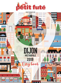 Guide Petit futé : city guide : Dijon métropole (édition 2019)