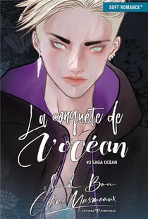 Saga océan t.3 : la conquête de l'océan