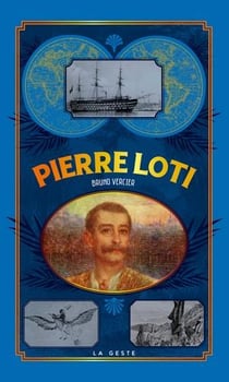 Petite histoire : Pierre Loti