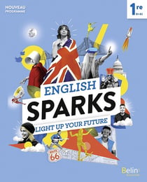 English sparks, anglais 1re - manuel élève (édition 2019)