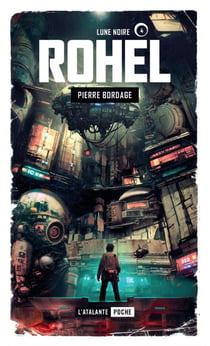 Rohel Tome 4 : lune noire