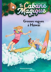 La cabane magique Tome 23 : grosses vagues à Hawaï