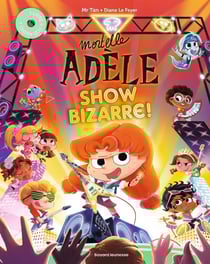 Mortelle Adèle : show bizarre !