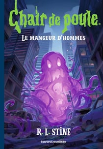 Chair de poule Tome 41 : Le mangeur d'hommes