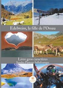 Edelweiss, la fille de l'Ossau