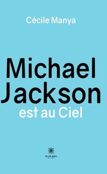 Michael Jackson est au Ciel