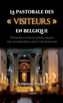 La pastorale des « visiteurs » en Belgique