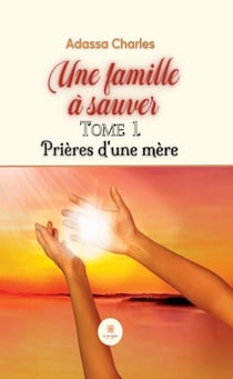 Une famille à sauver