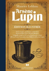 Arsène Lupin : Édition illustrée