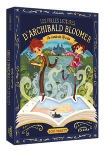 Les folles lectures d'Archibal Bloomer Tome 1 : le conte de Kristo