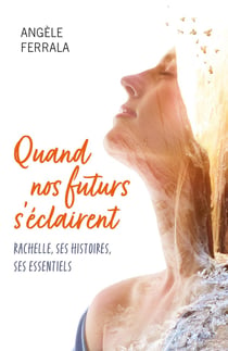 Quand nos futurs s'éclairent