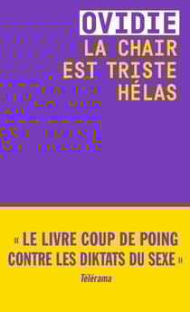 La chair est triste hélas