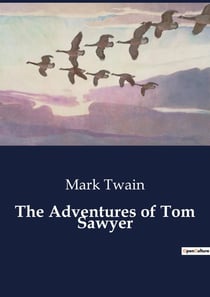The Adventures of Tom Sawyer : An Audio Journey Through Mark Twain's Classic Tale