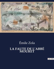LA FAUTE DE L'ABBÉ MOURET