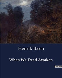 When We Dead Awaken