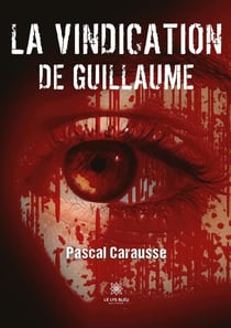 La vindication de Guillaume