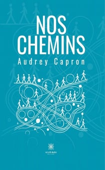 Nos chemins