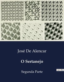 O Sertanejo : Impressões de um Sertanejo na Capital