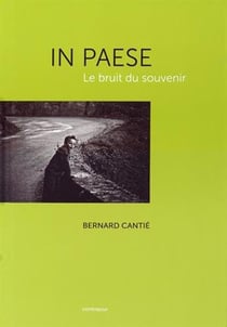 In paese, le bruit du souvenir