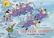 Les aventures de Captain Scorbut : le peuple des slurps