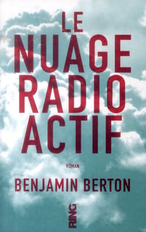 Le nuage radioactif