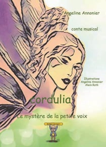 Cordulia : le mystère de la petite voix