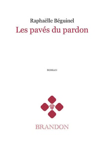 Les pavés du pardon