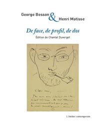 De face, de profil, de dos- correspondance croisée 1913-1953