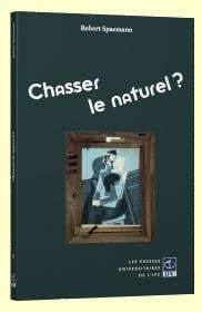 Chasser le naturel ?
