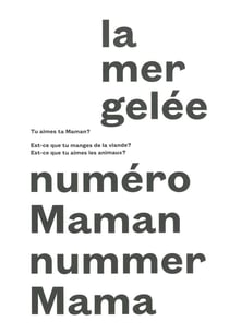 La mer gelée - numéro Maman, nummer Mama