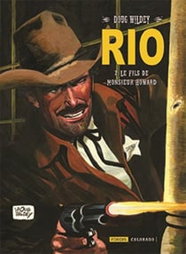 Rio Tome 2 : Le fils de monsieur Howard