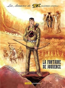 Les aventures de Tex Tome 8 : La fontaine de jouvence
