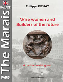 The marais : wise women and builders of the future