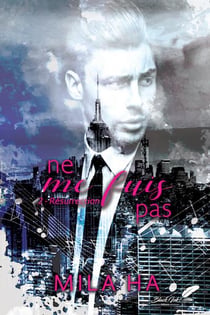 Ne me fuis pas Tome 2 : Résurrection