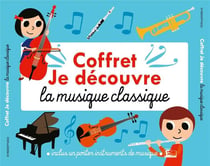 Je découvre la musique classique