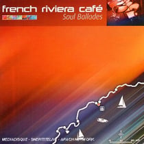 French Riviera Café /Vol.5 : soul ballades
