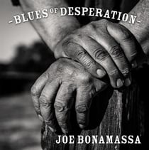 Blues of desperation - édition deluxe