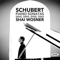 Schubert piano sonatas Shai Wosner