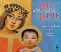 Office à l'abbaye de Tamie - samedi et dimanche